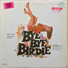 Laden Sie das Bild in den Galerie-Viewer, Various : Bye Bye Birdie (An Original Soundtrack Recording) (LP, Album, Mono, RE, Hol)
