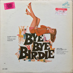 Various : Bye Bye Birdie (An Original Soundtrack Recording) (LP, Album, Mono, RE, Hol)