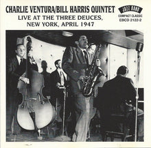Load image into Gallery viewer, Charlie Ventura/Bill Harris Quintet : Live At The Three Deuces (CD, Comp)
