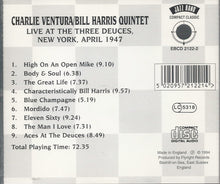 Load image into Gallery viewer, Charlie Ventura/Bill Harris Quintet : Live At The Three Deuces (CD, Comp)
