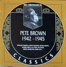 Laden Sie das Bild in den Galerie-Viewer, Pete Brown (2) : 1942-1945 (CD, Comp)
