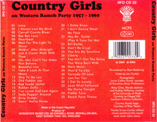 Load image into Gallery viewer, Various : Country Girls On Western Ranch Party 1957-1960 (CD, Comp)
