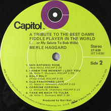 Laden Sie das Bild in den Galerie-Viewer, Merle Haggard : A Tribute To The Best Damn Fiddle Player In The World (Or, My Salute To Bob Wills) (LP, Album, Win)
