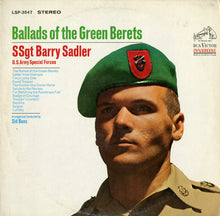 Laden Sie das Bild in den Galerie-Viewer, SSgt. Barry Sadler* : Ballads Of The Green Berets (LP, Album)
