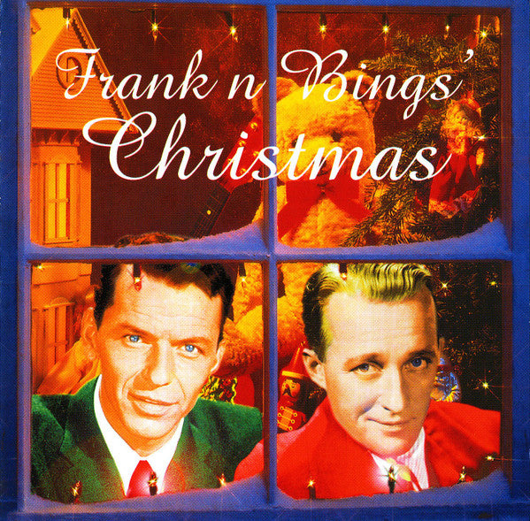 Frank Sinatra, Bing Crosby, Various : Frank N Bing's Christmas (CD, Comp)