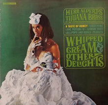 Laden Sie das Bild in den Galerie-Viewer, Herb Alpert&#39;s Tijuana Brass* : Whipped Cream &amp; Other Delights (CD, Album)

