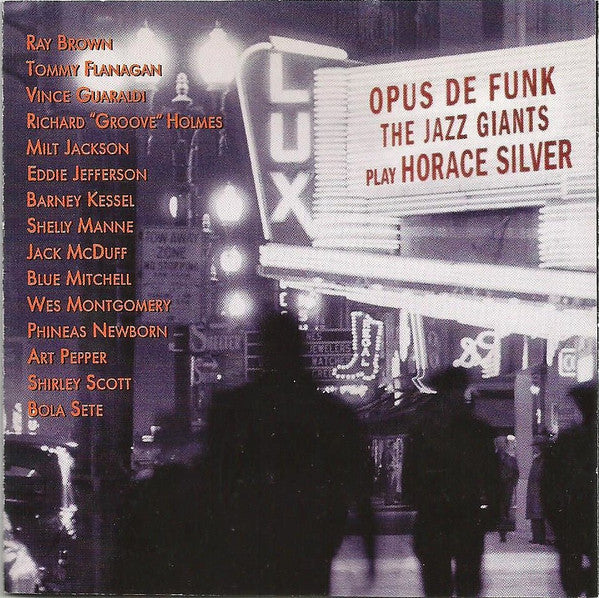 Various : Opus De Funk - The Jazz Giants Play Horace Silver (CD, Comp, RM)