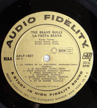 Load image into Gallery viewer, Banda Taurina : ¡The Brave Bulls! (La Fiesta Brava) (LP, Album)
