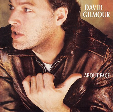 David Gilmour : About Face (CD, Album, RE, RM, Med)