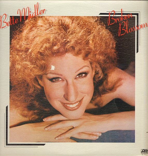 Bette Midler : Broken Blossom (LP, Album)