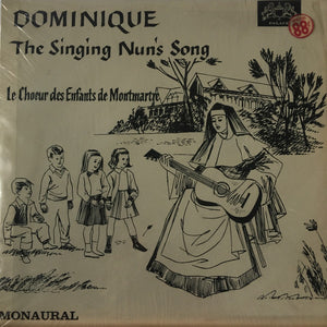 Le Choeur Des Enfants De Montmartre : Dominique (The Singing Nun's Song) (LP, Album)