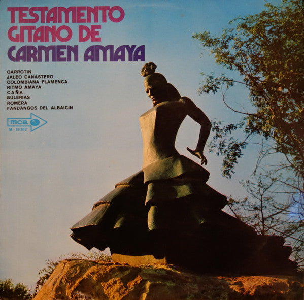 Carmen Amaya & Company : Testamento Gitano De Carmen Amaya (LP, Album)