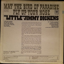 Load image into Gallery viewer, Little Jimmy Dickens : May The Bird Of Paradise Fly Up Your Nose (LP, Album, Mono)
