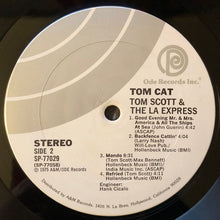 Load image into Gallery viewer, Tom Scott &amp; The L.A. Express : Tom Cat (LP, Album, Pit)
