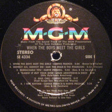 Laden Sie das Bild in den Galerie-Viewer, Various : When The Boys Meet The Girls - The Original Sound Track Recording (LP, Album)
