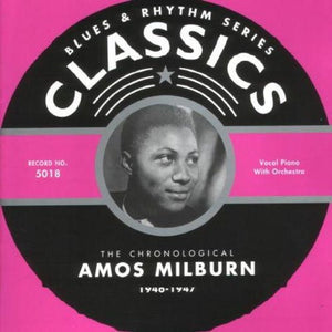 Amos Milburn : The Chronological Amos Milburn 1946-1947 (CD, Comp)