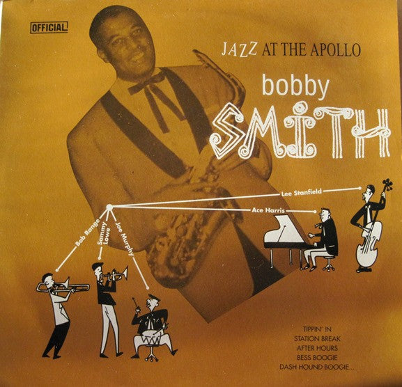Bobby Smith And Orchestra : Jazz At The Apollo (LP, Comp)