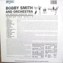 Laden Sie das Bild in den Galerie-Viewer, Bobby Smith And Orchestra : Jazz At The Apollo (LP, Comp)
