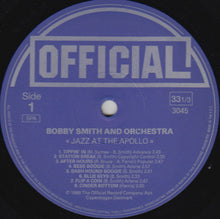 Load image into Gallery viewer, Bobby Smith And Orchestra : Jazz At The Apollo (LP, Comp)
