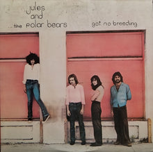 Laden Sie das Bild in den Galerie-Viewer, Jules And The Polar Bears : Got No Breeding (LP, Album, Promo, San)

