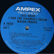 Charger l&#39;image dans la galerie, Mason Proffit : Last Night I Had The Strangest Dream (LP, Album, ARP)
