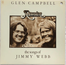 Laden Sie das Bild in den Galerie-Viewer, Glen Campbell : Reunion (The Songs Of Jimmy Webb) (LP, Album, Jac)
