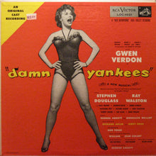 Load image into Gallery viewer, Gwen Verdon, Stephen Douglass, Ray Walston : Damn Yankees (An Original Cast Recording) (LP, Album, Mono)
