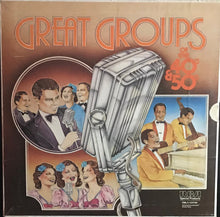 Laden Sie das Bild in den Galerie-Viewer, Various : Great Groups Of The ‘40s &amp; ‘50s (LP, Comp, Box)
