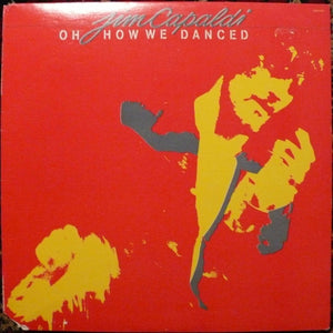Jim Capaldi : Oh How We Danced (LP, Album, RE)
