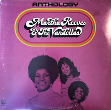 Laden Sie das Bild in den Galerie-Viewer, Martha Reeves &amp; The Vandellas : Anthology (2xLP, Comp, RCA)
