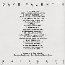 Laden Sie das Bild in den Galerie-Viewer, Dave Valentin : Kalahari (CD, Album)
