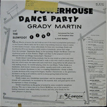 Laden Sie das Bild in den Galerie-Viewer, Grady Martin And The Slew Foot Five : Powerhouse Dance Party (LP, Album, Mono)
