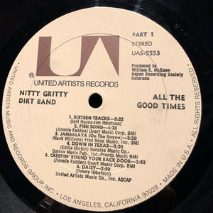 Nitty Gritty Dirt Band : All The Good Times (LP, Album, Gat)