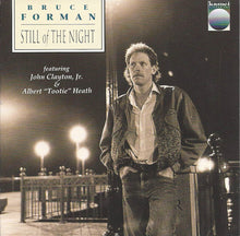 Charger l&#39;image dans la galerie, Bruce Forman Featuring John Clayton, Jr.* &amp;  Albert &quot;Tootie&quot; Heath* : Still Of The Night (CD, Album)
