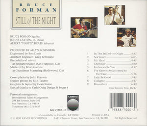 Bruce Forman Featuring John Clayton, Jr.* &  Albert "Tootie" Heath* : Still Of The Night (CD, Album)