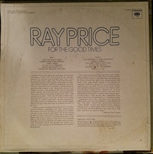 Load image into Gallery viewer, Ray Price : For The Good Times (LP, Album, Ter)
