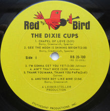 Load image into Gallery viewer, The Dixie Cups : Chapel Of Love (LP, Album, Mono, Pit)
