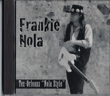Laden Sie das Bild in den Galerie-Viewer, Frank LeCour : Tex-Orleans &quot;Nola Style&quot; (CD, Album)
