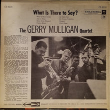 Load image into Gallery viewer, Gerry Mulligan Quartet : What Is There To Say? (LP, Album)
