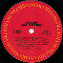 Load image into Gallery viewer, Loggins And Messina : Loggins And Messina (LP, Album, Pit)
