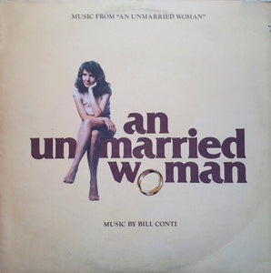 Bill Conti : Music From "An Unmarried Woman" (LP, Ter)