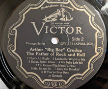 Laden Sie das Bild in den Galerie-Viewer, Arthur &quot;Big Boy&quot; Crudup : The Father Of Rock And Roll (LP, Comp, Mono)
