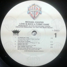 Load image into Gallery viewer, Michael Cooper : Love Is Such A Funny Game (LP, Album)
