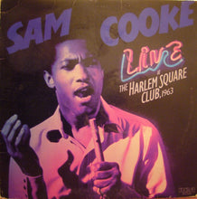 Charger l&#39;image dans la galerie, Sam Cooke : Live At The Harlem Square Club, 1963 (LP, Album)
