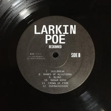 Laden Sie das Bild in den Galerie-Viewer, Larkin Poe : Reskinned (LP, Album)
