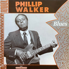 Load image into Gallery viewer, Phillip Walker : Blues (LP, RP, Rai)
