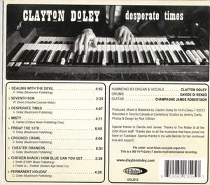 Clayton Doley : Desperate Times  (CD, Album, Dig)