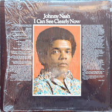 Laden Sie das Bild in den Galerie-Viewer, Johnny Nash : I Can See Clearly Now (LP, Album, Ter)
