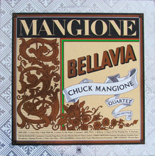 Laden Sie das Bild in den Galerie-Viewer, Chuck Mangione : Bellavia (LP, Album, Ter)
