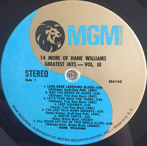 Hank Williams : 14 More Of Hank Williams' Greatest Hits Vol. III (LP, Comp, RP)